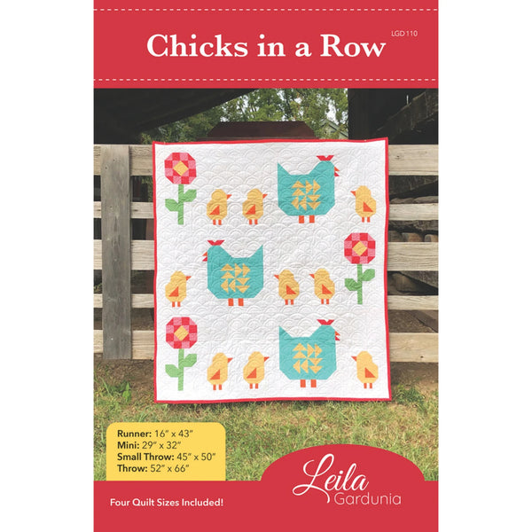 New Chicks in a Row # LGD-110 Quilt Pattern