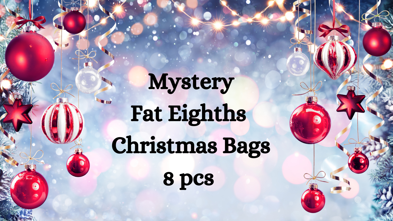 Mystery Fat Eighths Christmas Bag