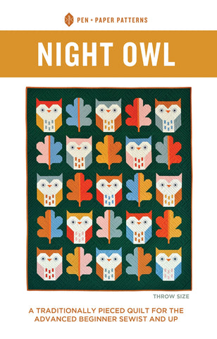 New Night Owl Quilt Pattern # PPP44 by Pen and Paper patterns