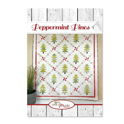 PEPPERMINT PINES  Pattern Erica Made Designs