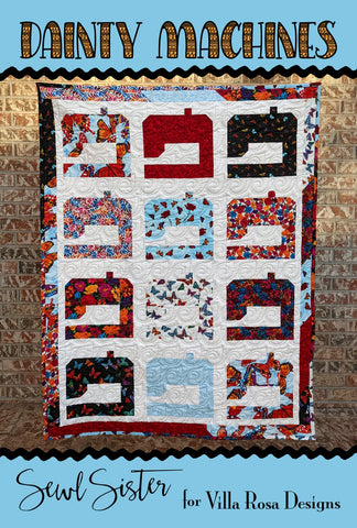 New Dainty Machines Quilt Pattern 4 sizes
