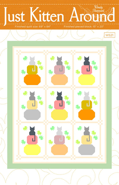 New Just Kitten Around # WS21 Quilt Pattern