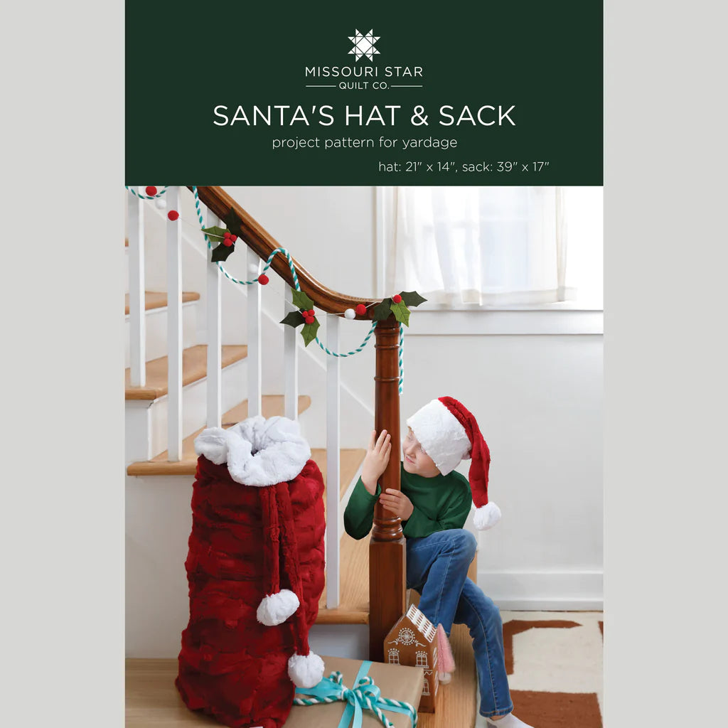 Santa Hat & Sack Pattern by Missouri Star